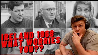 IRISH GUY REACTS IRELAND 1968 - WHAT WORRIES YOU?? IRELAND 1968 VS 2022!!