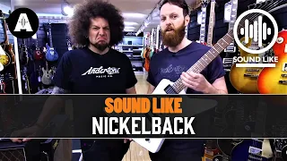 Sound Like Nickelback | Without Busting The Bank