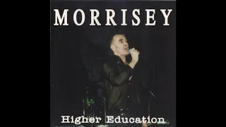 Morrissey - Higher Education (Utrecht, Holland, 1 May 1991) (Bootleg)