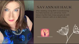 Savannah Hauk shares the story of living with crossdressing