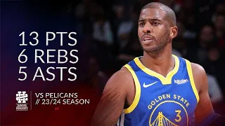 Chris Paul 13 pts 6 rebs 5 asts vs Pelicans 23/24 season