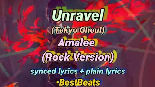 Unravel English version by Amalee •synced lyrics •BestBeats