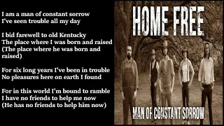 Home Free - Man Of Constant Sorrow LYRICS