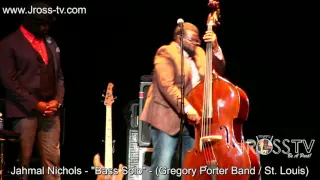 James Ross @ Jahmal Nichols - "Bass Solo" - (Gregory Porter Band) - www.Jross-tv.com