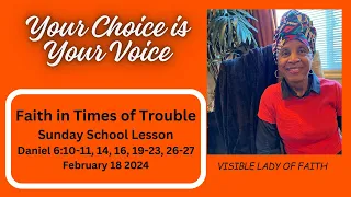 Faith in Times of Trouble  Sunday School Lesson   February 18 2024  #faith #trust #trouble