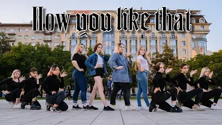 [K-POP IN PUBLIC in Russia] BLACKPINK - 'How You Like That' Dance Cover by NoOne