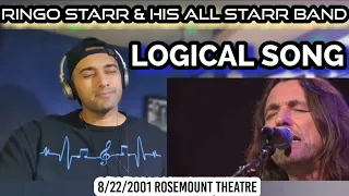 Ringo Starr & His All-Starr Band - Logical Song - FIRST TIME REACTION.