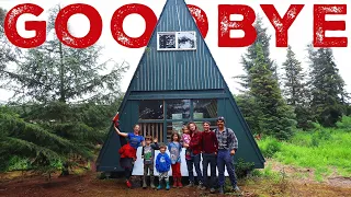 Goodbye Alaska, and our Off Grid Dream