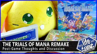 Trials of Mana Remake - Post-Game Thoughts and Discussion / MY LIFE IN GAMING