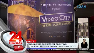 Cast at ilang guests sa premiere night ng "Video City: Be Kind Please Rewind", naka-90s... | 24 Oras