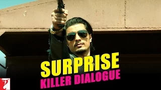 Killer Dialogue:9 | SURPRISE | Kill Dil | Ranveer Singh | Ali Zafar | Parineeti Chopra