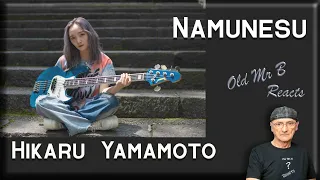 Hikaru Yamamoto - Namunesu (Reaction)