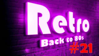 'Back To The 80's' Best of Synthwave  Retro  Electro Music Mix Vol 21 ThePrimeThanatos