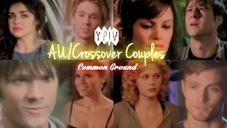{You Pick I Vid} AU/Crossover Couples - "...I know we both want to do the right thing..."