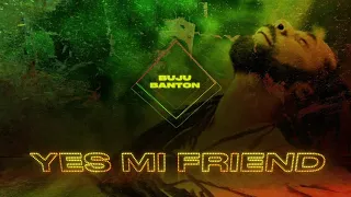 Buju Banton | Yes Mi Friend feat. Stephen Marley  (Official Audio) | Upside Down 2020
