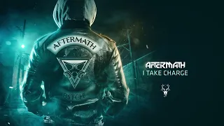 Aftermath - I Take Charge