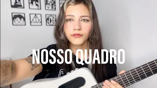 Nosso quadro - Ana Castela I Bia Marques cover