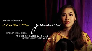 MERI JAAN | GANGUBAI KATHIAWADI | NEETI MOHAN | ALIA BHATT | SANJAY LEELA BHANSALI | B.AKASH | COVER