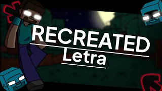 Recreated|Letra pt-br🇧🇷|Friday Night Funkin VS Herobrine