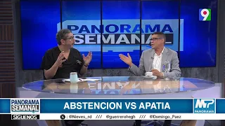 “Abstención Vs Apatía”, ¿Caída Democracia? | Panorama Semanal