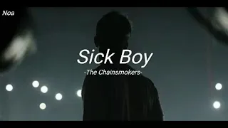 Sick Boy -The Chainsmokers- (letra español)