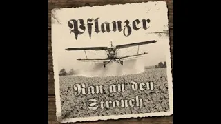 Pflanzer   Ran An Den Strauch (2008 Album, Punk, OI )