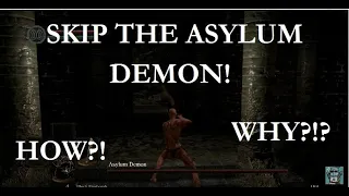 Dark Souls: How To Skip The Asylum Demon!