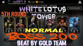 White Lotus Tower | Normal 200 Boss 5th Round | Beat By Gold Team | Best Telent Tree | Mk Mobile