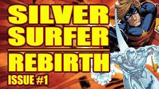 Silver Surfer: Rebirth (issue 1, 2022)