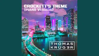 Crockett´s Theme (Piano Version)