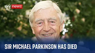 Chat show host Sir Michael Parkinson has died