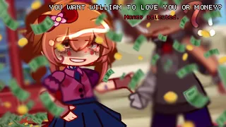 " MONEY, MONEY, MONEY " || meme || FNAF || ELIZABETH AFTON ||