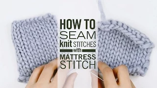 How to Seam with Mattress Stitch