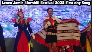 Lenen Jamir  Hornbill Festival 2022 First day Song