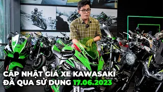 Cập nhật giá xe KAWASAKI đã qua sử dụng ngày 17.06.2023  | MAXMOTO |