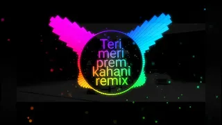 Teri meri prem kahani remix - cover song | lyrics | female version