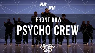 Psycho Crew || The Bridge Jrs 2023 || Front Row [4K]