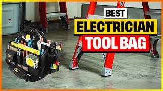 Best electrician tool bag Reviews 2024 - Top 4 Tool Bag Review