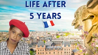 Is life easier after five years of living in France?