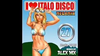 "I Love Italo Disco 27" (DJ Alex Mix)