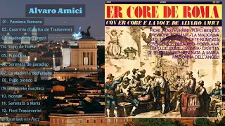 Alvaro Amici: Er core de Roma