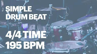 195 BPM Simple Rock Drum Beat in 4/4 straight feel