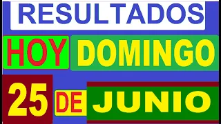 Ultimos RESULTADOS SORTEOS DE LOTERIAS Y CHANCES DE HOY DOMINGO 25 DE JUNIO DEL 2023 (actualizacion)