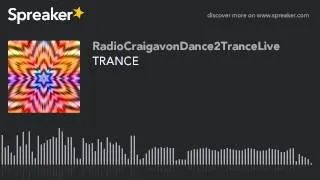 TRANCE (part 3 of 3, made with Spreaker)