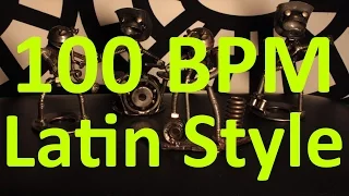 100 BPM - Latin Style - 4/4 Drum Track - Metronome - Drum Beat