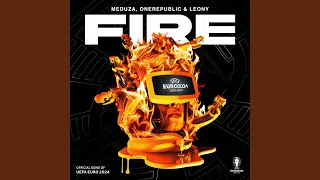 Fire (Official UEFA EURO 2024 Song)