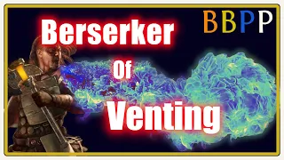 Incinerate of Venting Berserker| Bad Builds Played Poorly Episode 1 | Path of Exile 3.24