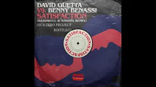 David Guetta & Benny Benassi - Satisfaction (Hardwell & Maddix Remix vs Sub Zero Project Bootleg)