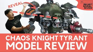 Knight Tyrant & Knight Valiant Model Review + Paintjob  Review - Size Comparisons