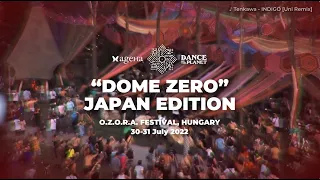 “DOME ZERO” Japan Edition -OZORA ver.-